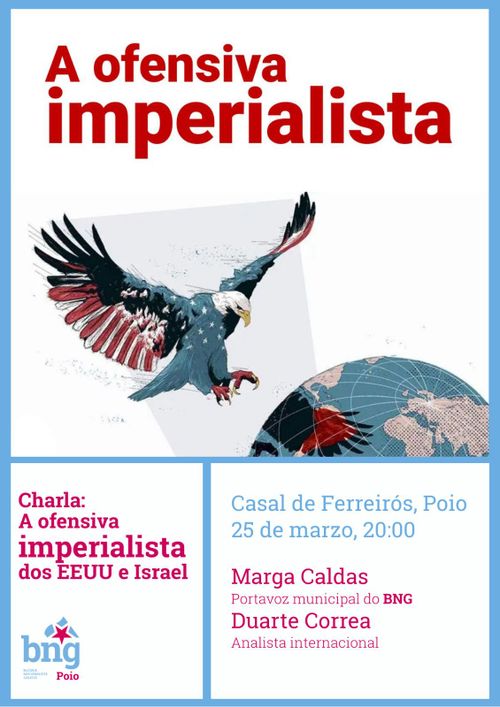 Charla: A ofensiva imperialista dos Estados Unidos e Israel