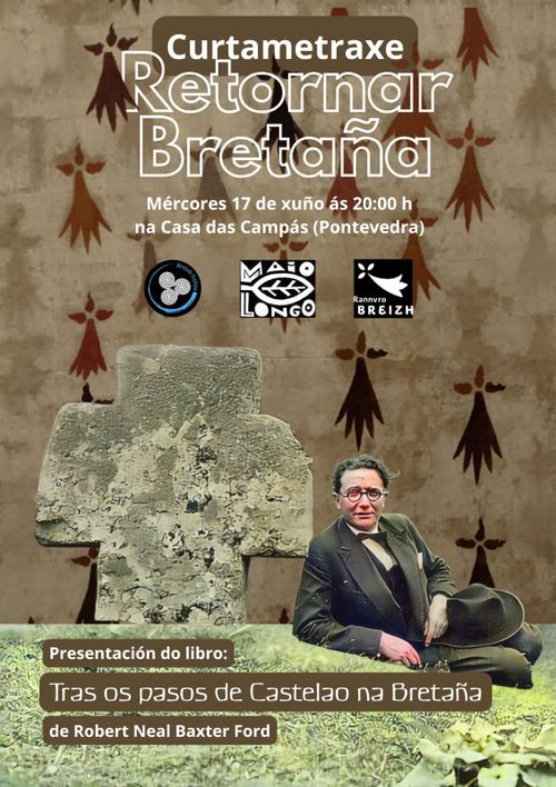 Curtametraxe "Retornar Bretaña" e presentación do libro "Tras os pasos de Castelao na Bretaña"