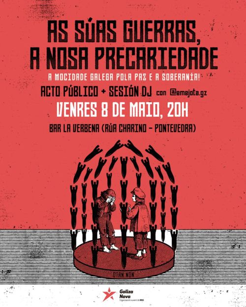 As súas guerras, a nosa precariedade: acto público + sesión DJ